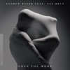 Love You More (feat. Ane Brun)
