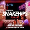 All My Friends (feat. Tinashe & Chance The Rapper)